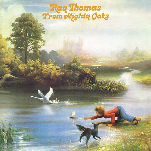 Ray Thomas - From Mighty Oaks [Threshold Records THS 16] (1975)