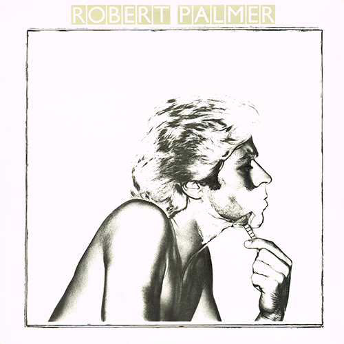 Robert Palmer - Secrets [Island Records ILPS 9544] (1 June 1979)