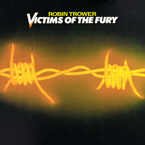 Robin Trower - Victims Of The Fury [Chrysalis Records CHR 1215] (1980)