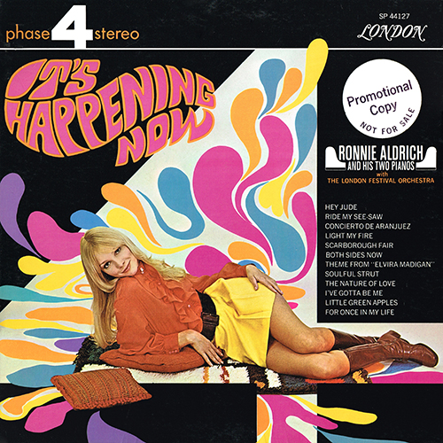 Ronnie Aldrich - It's Happening Now [London Phase 4 SP 44127] (1969)