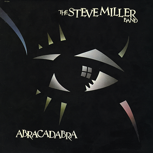 Steve Miller Band - Abracadabra [Capitol Records ST-12216] (15 June 1982)