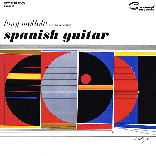 Tony Mottola - Spanish Guitar [Command Records RS 841 SD] (1962)