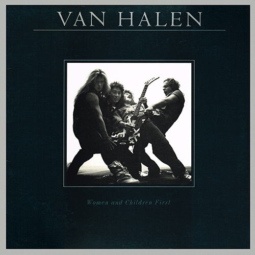 Van Halen - Women And Children First [Warner Bros Records HS 3415] (26 March 1980)