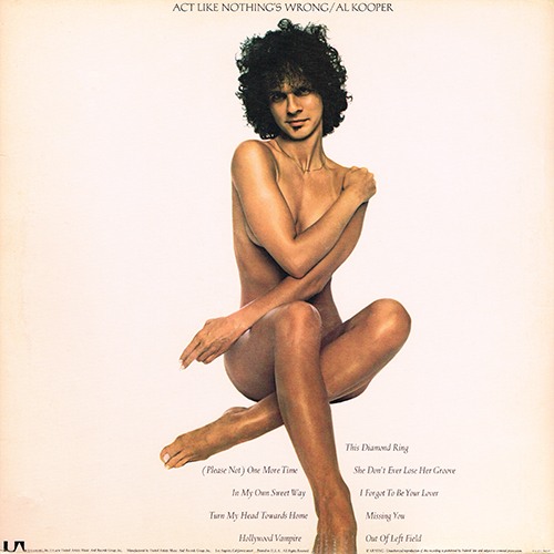 Al Kooper - Act Like Nothing's Wrong [United Artists Records  UA-LA702-G] (18 November 1976)
