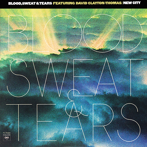 Blood, Sweat & Tears - New City [Columbia Records PC 33484] (April 1975)