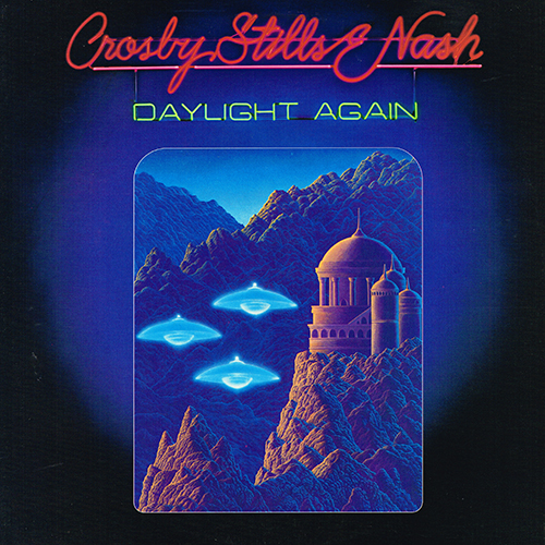 Crosby, Stills & Nash - Daylight Again [Atlantic Records SD 19360] (21 July 1982)