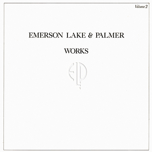 Emerson, Lake & Palmer - Works (Volume 2) [Atlantic Records SD 19147] (10 November 1977)