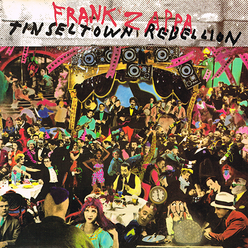 Frank Zappa - Tinsel Town Rebellion [Barking Pumpkin Records PW2-37336] (17 May 1981)
