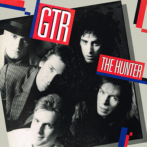 GTR - The Hunter [12'' single] [Arista Records ADP-9513] (1986)