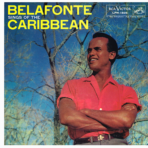 Harry Belafonte - Belafonte Sings Of The Caribbean [RCA Records LPM-1505] (1957)