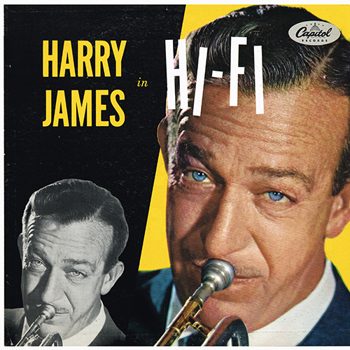 Harry James - Harry James In Hi-fi [Capitol Records W-654] (1955)