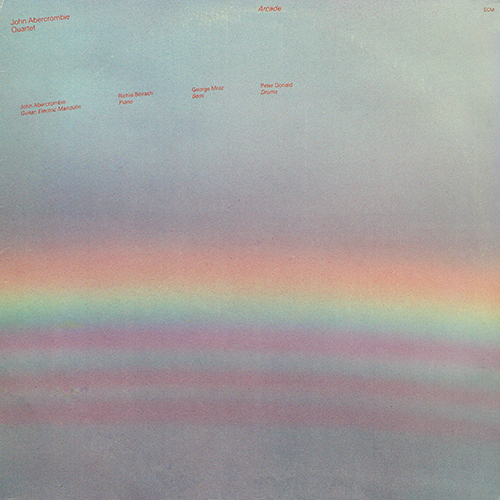 John Abercrombie Quartet - Arcade [ECM Records ECM-1-1133] (1979)