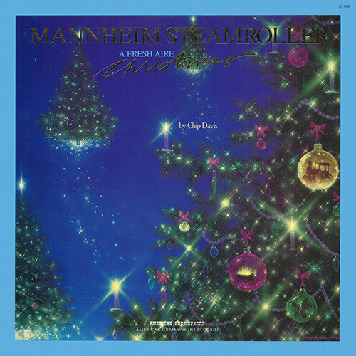 Mannheim Steamroller - A Fresh Aire Christmas [American Gramaphone AG-1988] (1988)