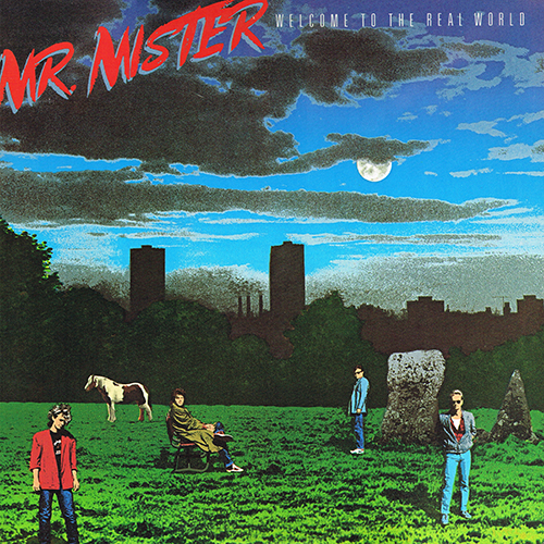 Mr. Mister - Welcome To The Real World [RCA Records NFL1-8045] (27 November 1985)