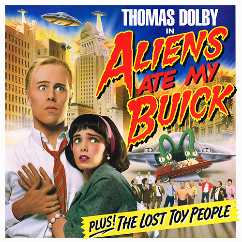 Thomas Dolby - Aliens Ate My Buick [EMI Manhattan E1-48075] (13 April 1988)