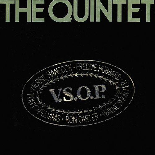 V.S.O.P. - The Quintet [Columbia Records C2 34976] (1977)