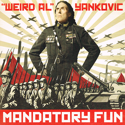 ''Weird Al'' Yankovic - Mandatory Fun [RCA Records 88843-09375-1] (05 August 2014)