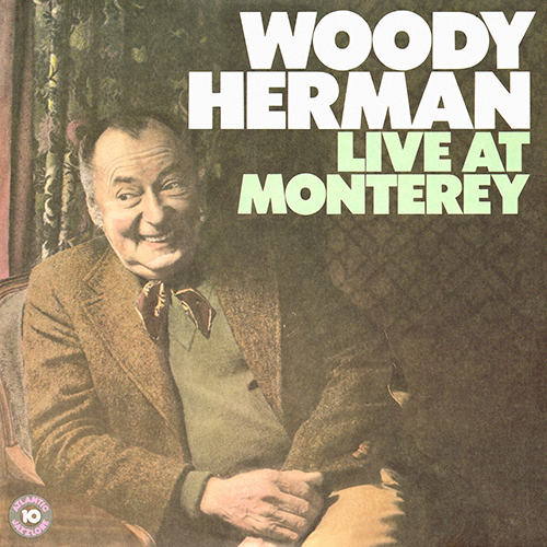 Woody Herman - Live At Monterey [Atlantic Records  90044-1] (1960)