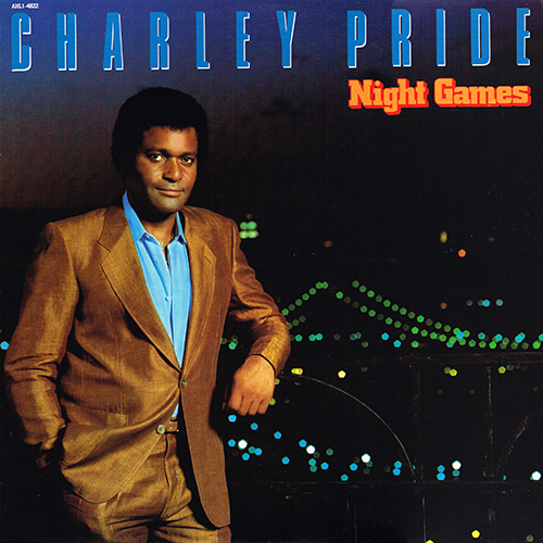 Charley Pride - Night Games [RCA Records AHL1-4822] (1983)