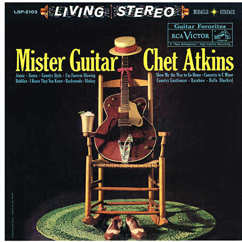 Chet Atkins - Mister Guitar [RCA Records LSP 2103] (1959)