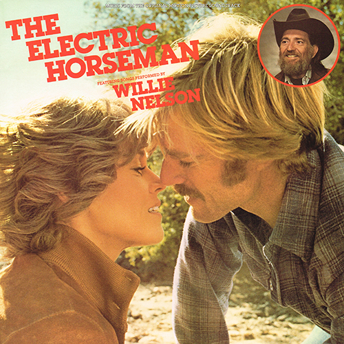Willie Nelson / Dave Grusin - The Electric Horseman [Columbia Records JS 36327] (December 1979)