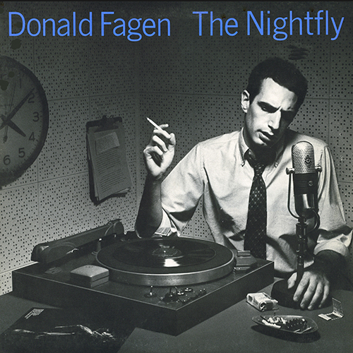 Donald Fagen - The Nightfly [Warner Bros. Records 1-23696] (1 October 1982)