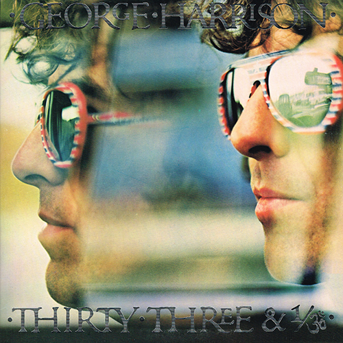 George Harrison - Thirty Three & 1/3 [Dark Horse Records DH 3005] (24 November 1976)