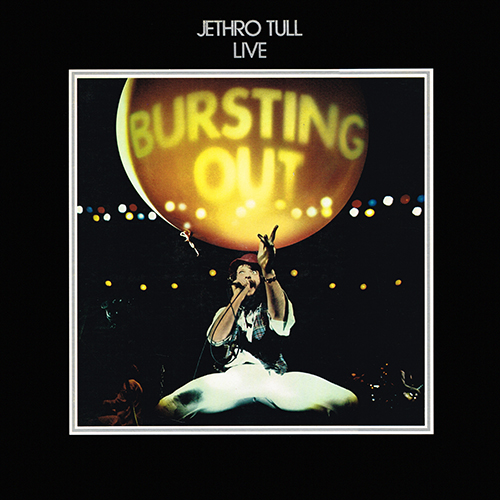 Jethro Tull - Bursting Out [Chrysalis Records CH2-1201] (22 September 1978)