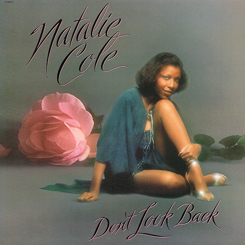 Natalie Cole - Don't Look Back [Capitol Records ST-12079] (15 May 1980)