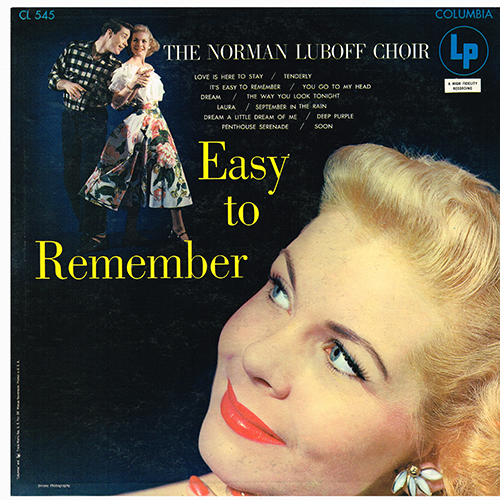 The Norman Luboff Choir - Easy To Remember [Columbia Records CL 545] (1954)