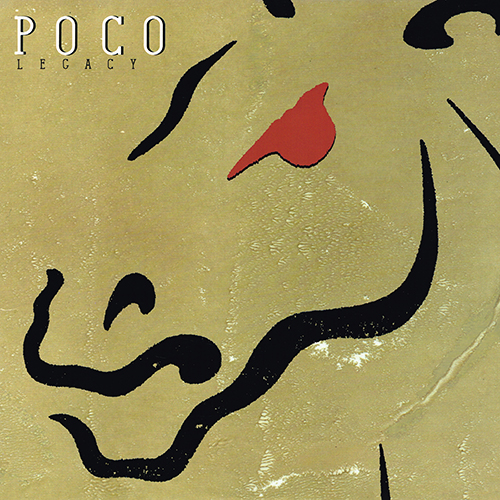 Poco - Legacy [RCA Records 9694-1-R] (23 September 1989)