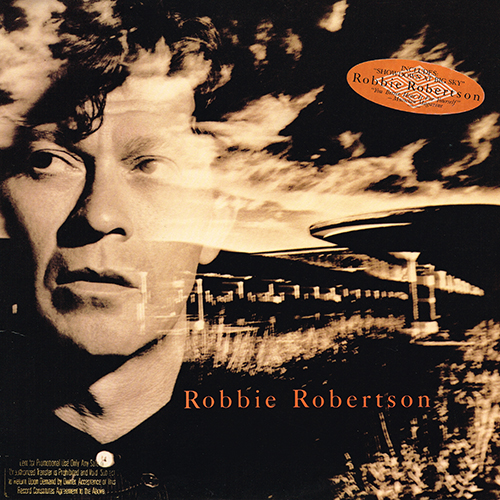Robbie Robertson - Robbie Robertson [Geffen Records GHS 24160] (27 October 1987)