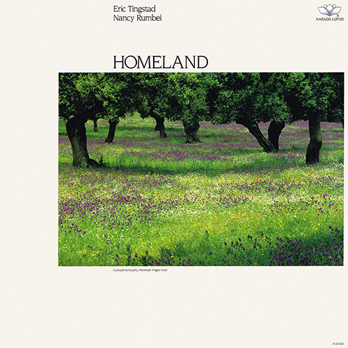 Eric Tingstad & Nancy Rumbel - Homeland [Narada Lotus N-61026] (1990)