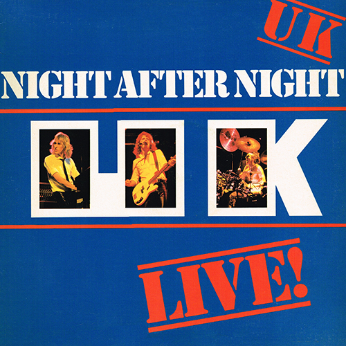 U.K. - Night After Night [Polydor Records PD-1-6234] (June 1979)