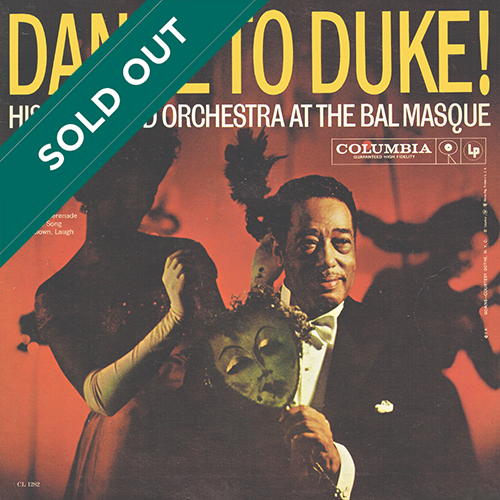 Duke Ellington - Dance To Duke! His Piano And His Orchestra At The Bal Masque [Columbia Records CL 1282] (1959)