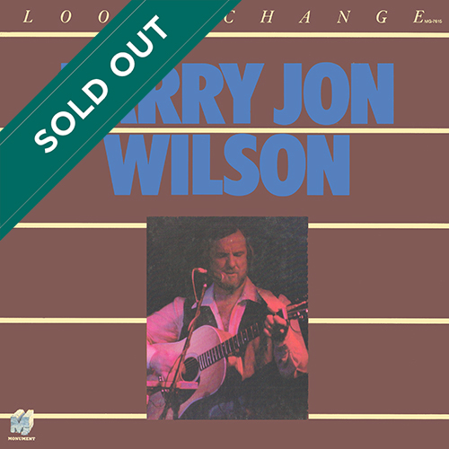 Larry Jon Wilson - Loose Change [Monument Records MG 7615] (1977)