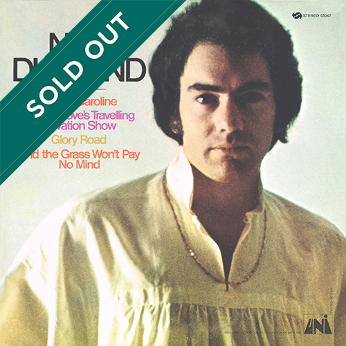 Neil Diamond - Sweet Caroline: Brother Love's Traveling Salvation Show [UNI Records 73047] (4 April 1969)