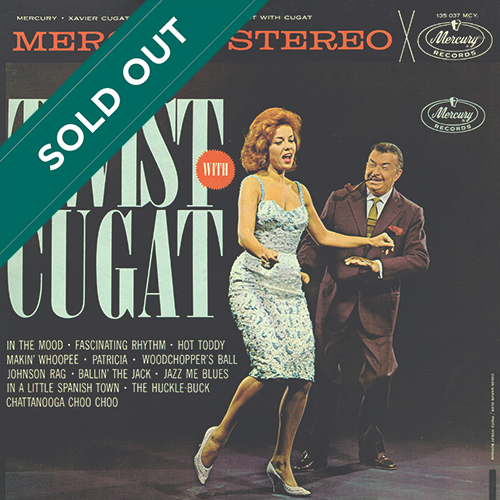 Xavier Cugat and His Orchestra - Twist With Cugat [Mercury Records 135 037 MCY] (1962)