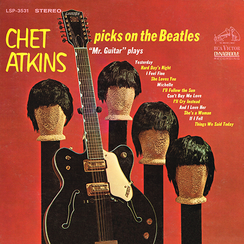 Chet Atkins - Chet Atkins Picks On The Beatles [RCA Victor LSP-3531] (1966)