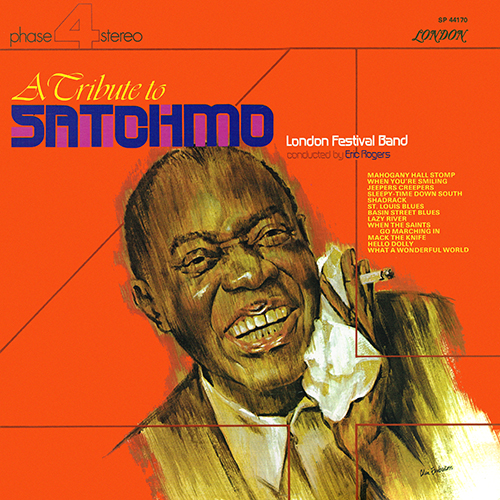 Eric Rogers - A Tribute To Satchmo [London Phase 4 SP 44170] (1971)
