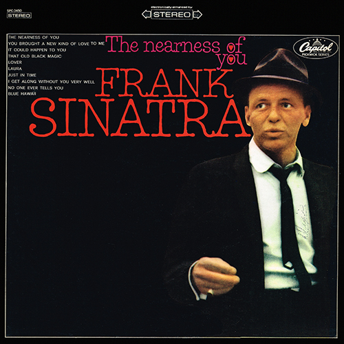 Frank Sinatra - The Nearness Of You [Capitol Records SPC-3450] (1967)