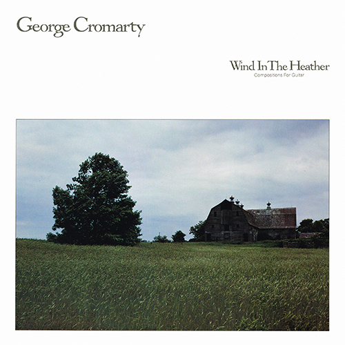 George Cromarty - Wind In The Heather [Dancing Cat Records DC-3001] (1984)