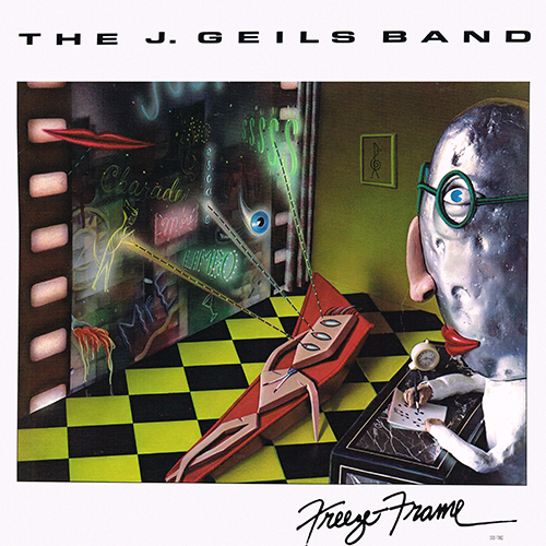 The J. Geils Band - Freeze-Frame [EMI America SOO-17062] (26 October 1981)