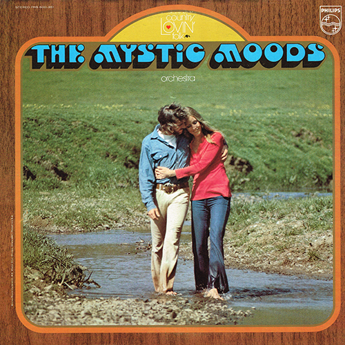 Mystic Moods Orchestra - Country Lovin' Folk [Philips Records PHS 600-351] (1971)