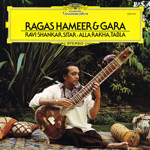 Ravi Shankar - Ragas Hameer & Gara [Deutsche Grammophon 2531 216] (1979)