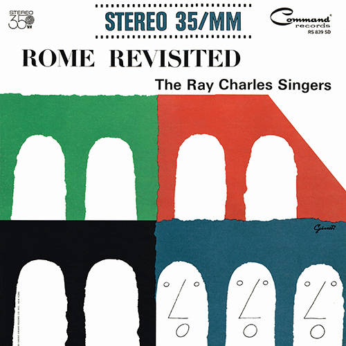 The Ray Charles Singers - Rome Revisited [Command Records RS 839 SD] (1962)