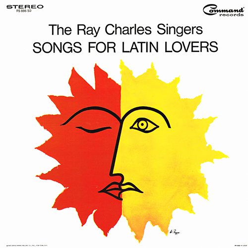 The Ray Charles Singers - Songs For Latin Lovers [Command Records RS 886 SD] (1965)