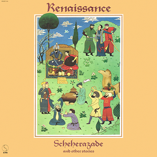 Renaissance - Scheherazade And Other Stories [Sire Records SASD-7510] (July 1975)