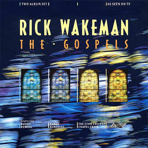 Rick Wakeman - The Gospels [Stylus Music SMR 729] (April 1987)