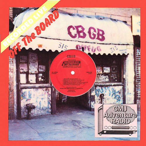 Various Artists - Recorded Live Off The Board At CBGB [CBGB / Off The Board Records CBGB 006] (1985)